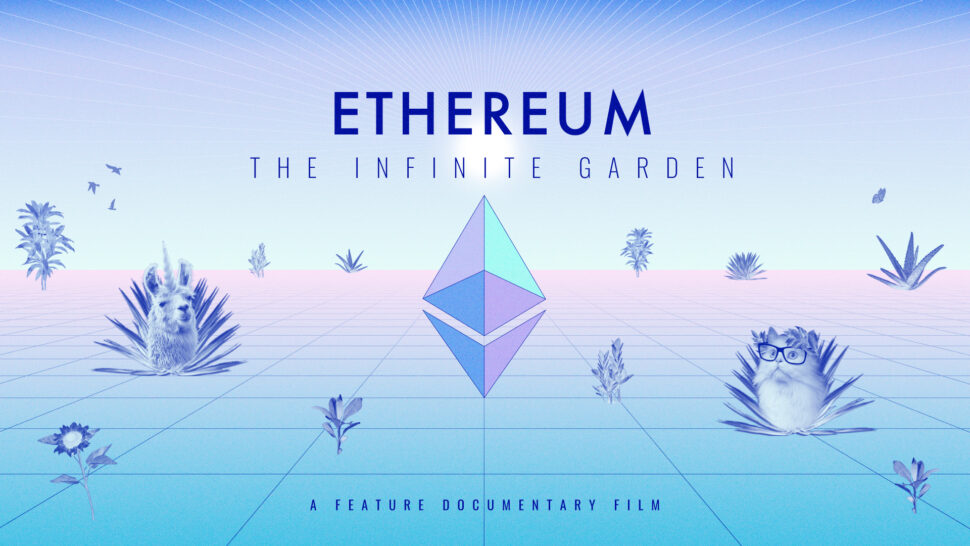 Ethereum : The Infinite Garden