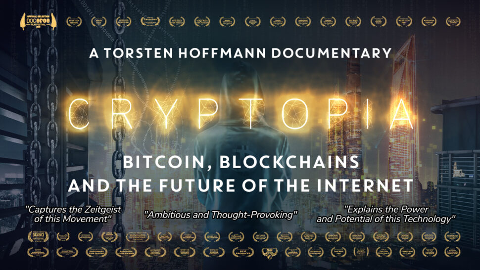 CRYPTOPIA : Bitcoin, Blockchains, and the Future of the Internet (2020)