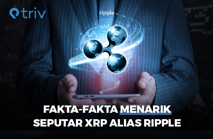 Fakta-fakta menarik seputar XRP alias Ripple